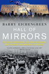 Picture of Hall of Mirrors: The Great Depression, the Great Recession, and the Uses - and Misuses - of