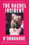 Picture of The Rachel Incident: 2023's hottest summer read - a hilarious, heartfelt story of unexpected love from the bestselling author