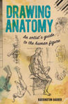 Picture of Drawing Anatomy: An Artist's Guide to the Human Figure