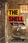 Picture of The Shell: Memoirs of a Hidden Observer
