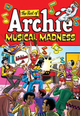 Picture of The Best Of Archie: Musical Madness