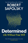 Picture of Determined : Life Without Free Will