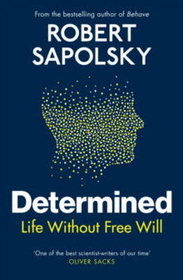 Picture of Determined : Life Without Free Will