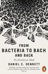 Picture of From Bacteria to Bach and Back: The Evolution of Minds