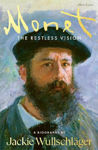 Picture of Monet: The Restless Vision