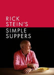 Picture of Rick Stein's Simple Suppers: A collection of over 120 brand-new, easy recipes
