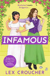 Picture of Infamous: 'Bridgerton's wild little sister. So much fun!' Sarra Manning