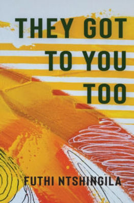 Picture of They Got To You Too: A Novel