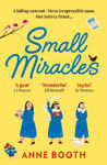 Picture of Small Miracles: The perfect heart-warming summer read about hope and friendship