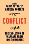 Picture of CONFLICT : The Evolution of Warfare from 1945 to Ukraine