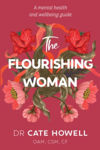 Picture of The Flourishing Woman: A mental health and wellbeing guide