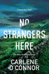 Picture of No Strangers Here: A Riveting Irish Mystery