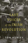 Picture of Last Voices of the Irish Revolution
