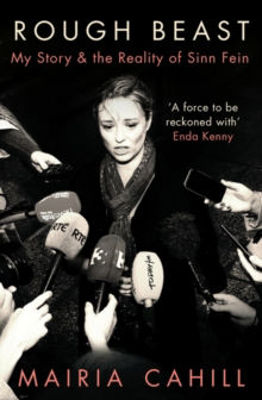 Picture of Rough Beast: My Story and the Reality of Sinn Fein