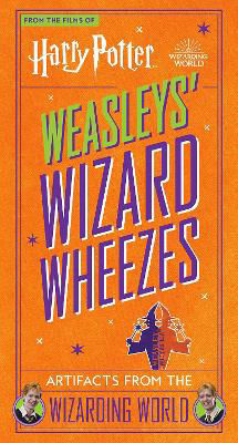 Picture of Harry Potter: Weasleys' Wizard Wheezes: Artifacts from the Wizarding World