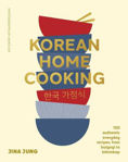 Picture of Korean Home Cooking: 100 authentic everyday recipes, from bulgogi to bibimbap