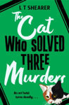 Picture of The Cat Who Solved Three Murders : A Comforting Cosy Mystery