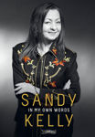 Picture of Sandy Kelly: In My Own Words