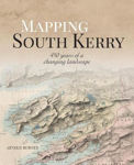 Picture of Mapping South Kerry : 450 years of a Changing Landscape