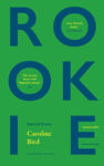 Picture of Rookie: Selected Poems