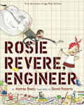 Picture of Rosie Revere, Engineer