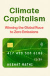 Picture of Climate Capitalism : Winning the Global Race to Zero Emissions
