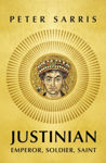Picture of Justinian : Emperor, Soldier, Saint