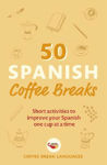 Picture of 50 Spanish Coffee Breaks