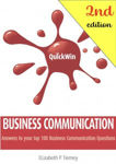 Picture of Quick Win Business Communication (2nd Edition): Answers to Your Top 100 Business Communication Questions
