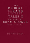 Picture of The Burial of the Rats: And Other Tales of the Macabre by Bram Stoker