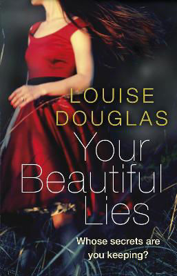 Picture of Your Beautiful Lies: From the bestselling author of The Scarlet Dress