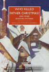 Picture of Who Killed Father Christmas?: And Other Seasonal Mysteries