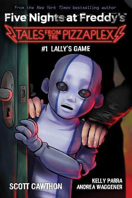 Picture of Lally's Game (Five Nights at Freddy's: Tales from the Pizzaplex #1)