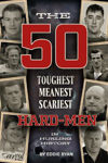 Picture of Hard-Men in Hurling History: The 50 Toughest, Meanest, Scariest