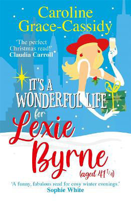 Picture of It's a Wonderful Life for Lexie Byrne (aged 41 1/4)