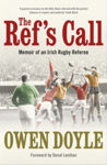 Picture of The Ref's Call :  Memoir of an Irish Rugby Referee