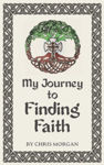 Picture of My Journey to Finding Faith