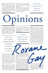 Picture of Opinions : A Decade of Arguments, Criticism and Minding Other People's Business