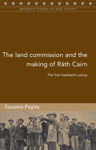 Picture of The Land Commission and the Making of Rath Cairn: The First Gaeltacht Colony