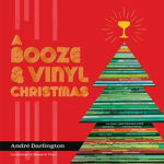 Picture of A Booze & Vinyl Christmas: Merry Music-and-Drink Pairings to Celebrate the Season