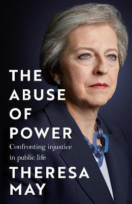 Picture of The Abuse of Power: Confronting Injustice in Public Life
