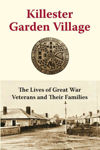 Picture of Killester Garden Village : The Lives of Great War Veterans and Their Families
