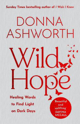 Picture of Wild Hope: Healing Words to Find Light on Dark Days