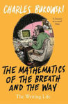 Picture of The Mathematics of the Breath and the Way: The Writing Life