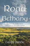 Picture of The Road to Bethany: An Idyllic 1940s Irish Historical Fiction Novel