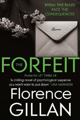 Picture of The Forfeit : A Chilling Psychological Novel You Won't Want To Put Down