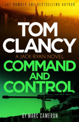 Picture of Tom Clancy Command And Control : The Tense, Superb New Jack Ryan Thriller