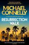Picture of Resurrection Walk : The Brand New Blockbuster Lincoln Lawyer Thriller