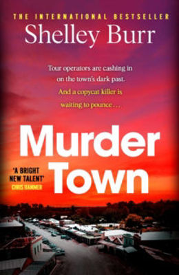 Picture of Murder Town : the gripping and terrifying new thriller from the author of international bestseller WAKE