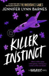 Picture of The Naturals: Killer Instinct: Book 2